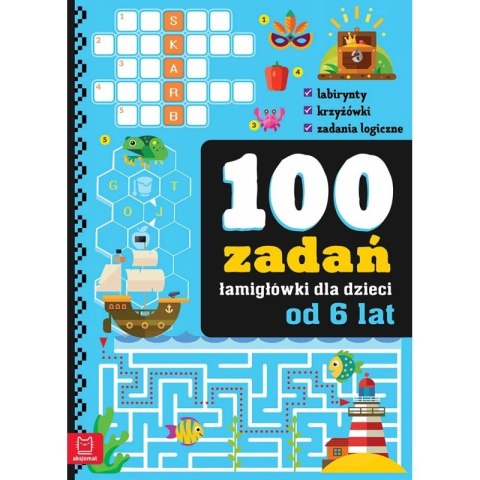 100 ŁAMIGŁÓWEK OD 6 LAT AKSJOMAT 100 ŁAMIGŁÓWEK OD 6 LAT AKSJOMAT