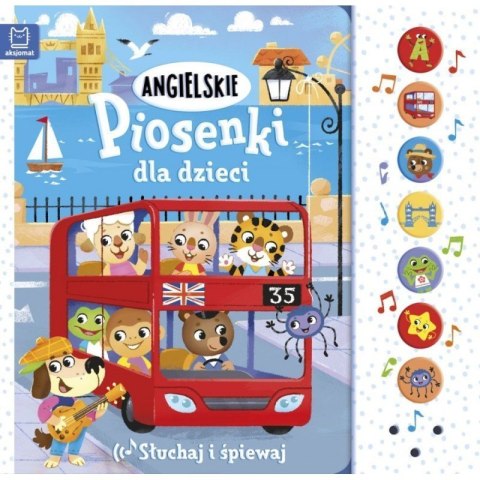Angielski piosenki dla dzieci AKSJOMAT Angielski piosenki dla dzieci AKSJOMAT
