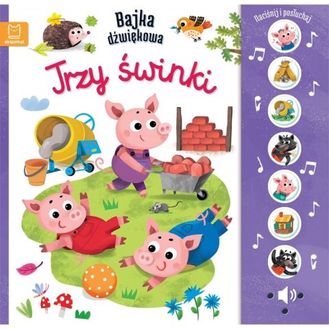 BAJKA DŹWIĘK TRZY ŚWINKI AKSJOMAT