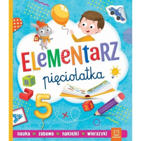 Elementarz pięciolatka AKSJOMAT Elementarz pięciolatka AKSJOMAT