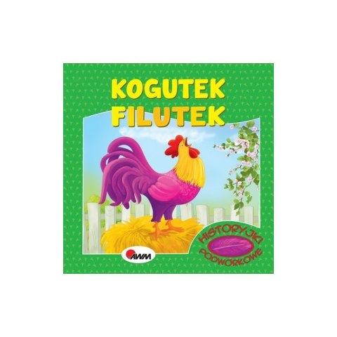 Historyjki podwór.kogutek filu AWM WYDAWNICTWO Historyjki podwór.kogutek filu AWM WYDAWNICTWO