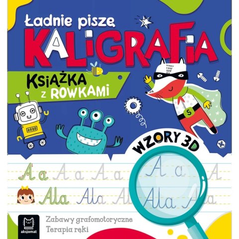 KALIGRAFIA Z ROWKAMI AKSJOMAT