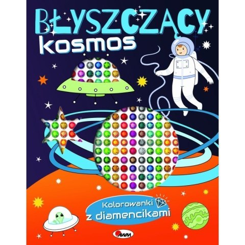 Kolorow. z diam. kosmos AWM WYDAWNICTWO AWM WYDAWNICTWO Kolorow. z diam. kosmos AWM WYDAWNICTWO AWM WYDAWNICTWO
