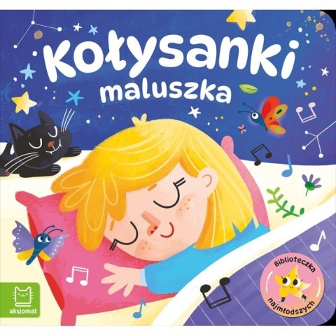 Kołysanki maluszka biblioteka AKSJOMAT AKSJOMAT Kołysanki maluszka biblioteka AKSJOMAT AKSJOMAT