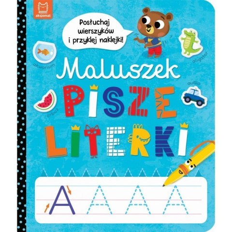 Maluszek pisze literki AKSJOMAT AKSJOMAT Maluszek pisze literki AKSJOMAT AKSJOMAT