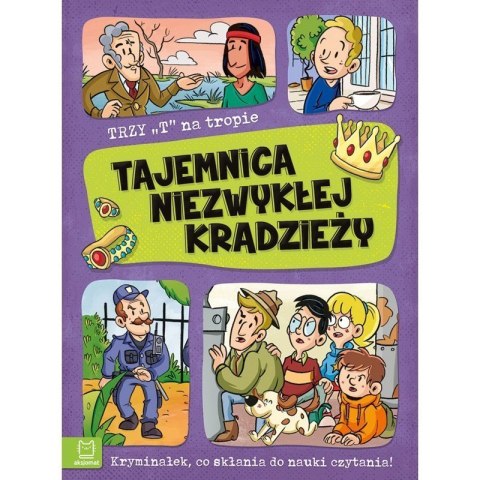 Tajemnica niezwykłej kradzieży AKSJOMAT AKSJOMAT Tajemnica niezwykłej kradzieży AKSJOMAT AKSJOMAT