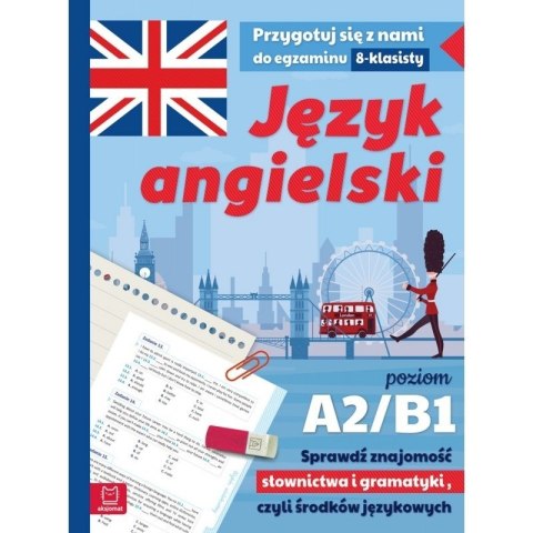 JĘZYK ANGIELSKI POZIOM A2/B1