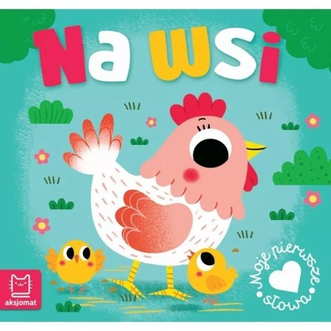 Moje pierwsze słowa na wsi AKSJOMAT