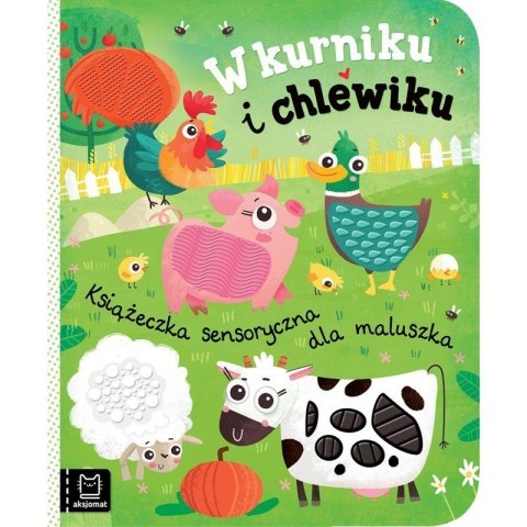 W kurniku i chlewiku sensorycz AKSJOMAT