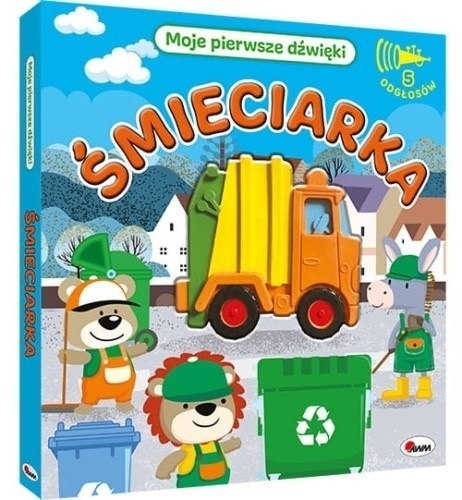 PIERWSZE DŹWIĘKI ŚMIECIARKA